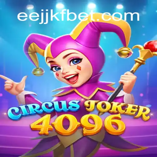 Unveiling the Exciting World of CircusJoker4096