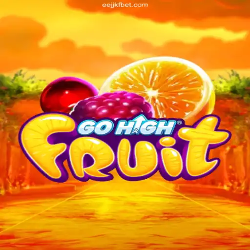 Discovering GoHighFruit: A Fresh and Exciting Gaming Experience